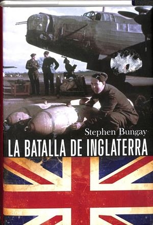LA BATALLA DE INGLATERRA | BUNGAY, STEPHEN