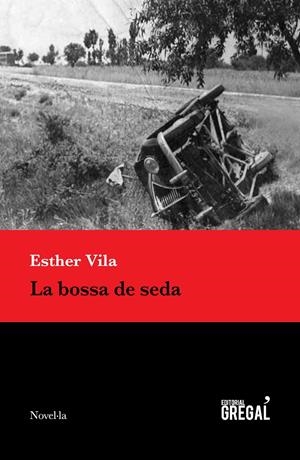 LA BOSSA DE SEDA (CATALÁN) | VILA I PLANAS, ESTHER