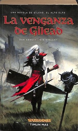 LA VENGANZA DE GILEAD | ABNETT, DAN