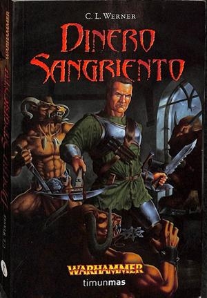 DINERO SANGRIENTO | C.L. WERNER