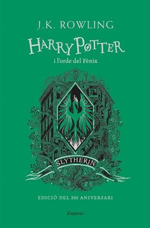 HARRY POTTER I L'ORDE DEL FÈNIX (EDICIÓN SLYTHERIN) (CATALÁN) | ROWLING, J.K.