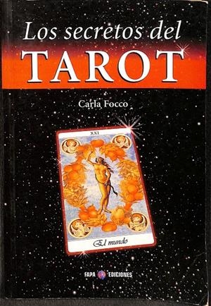 LOS SECRETOS DEL TAROT | CARLA FOCCO
