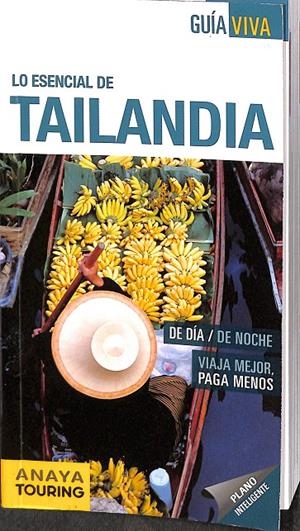 LO ENSECIAL DE TAILANDIA.  | V.V.A