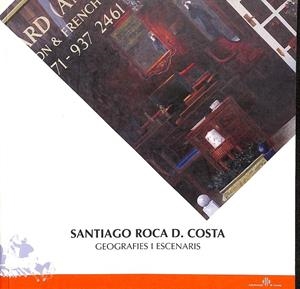GEOGRAFIES I ESCENARIS. (CATALÁN) | SANTIAGO ROCA D. COSTA. 