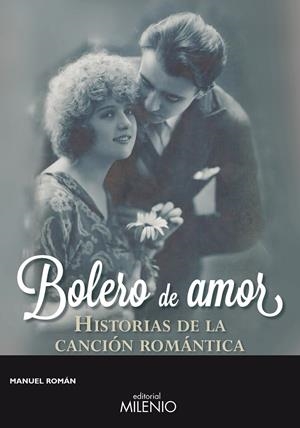 BOLERO DE AMOR | ROMÁN FERNÁNDEZ, MANUEL