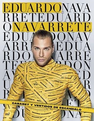 CABARET Y VESTIDOS DE ESCÁNDALO | NAVARRETE, EDUARDO