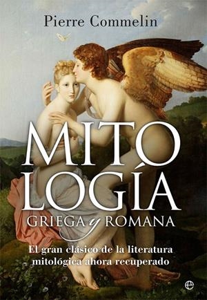 MITOLOGÍA GRIEGA Y ROMANA | COMMELIN, PIERRE