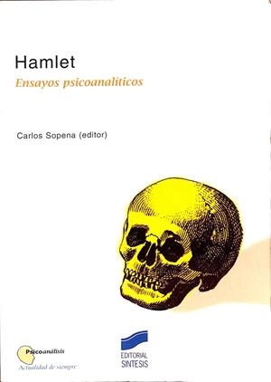 HAMLETY. ENSAYOS PSICOANALÍTICOS | SOPENA ACKERMANN, CARLOS