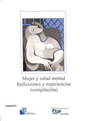 MUJER Y SALUD MENTAL. REFLEXIONES Y EXPERIENCIAS. (COMPILACIÓN) (CASTELLANO - CATALÁN) | V.V.A