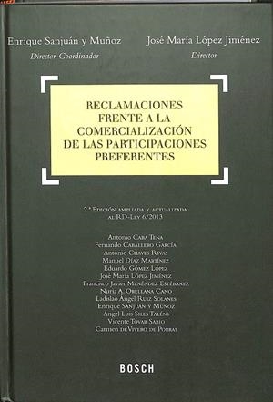 RECLAMACIONES FRENTE A LA COMERCIALIZACIÓN DE LAS PARTICIPACIONES PREFERENTES | VARIOS AUTORES