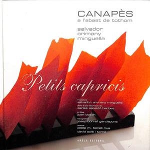CANAPÈS A L'ABAST DE TOTHOM. PETITS CAPRICIS (CATALÁN) | ARIMANY MINGUELLA, SALVADOR