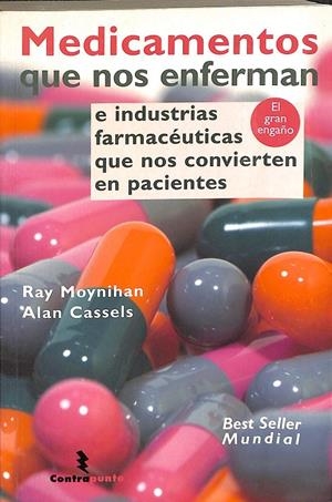 MEDICAMENTOS QUE NOS ENFERMAN | MOYNHAN, RAY/CASSELS, ALAN