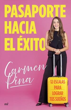 PASAPORTE HACIA EL ÉXITO | PINA, CARMEN