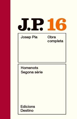 HOMENOTS. SEGONA SÈRIE. VOLUM 16 (PRECINTADO) (CATALÁN) | PLA, JOSEP