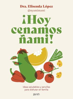 ¡HOY CENAMOS ÑAMI! | ELISENDA LÓPEZ @NYAMIMAMI