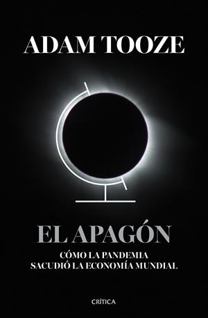 EL APAGÓN | TOOZE, ADAM