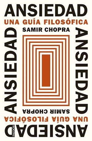 ANSIEDAD | CHOPRA, SAMIR