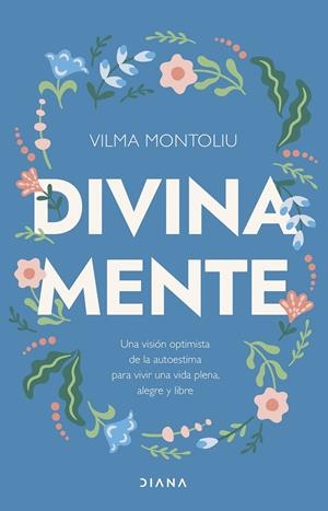 DIVINA MENTE | MONTOLIU ESTEBAN, VILMA