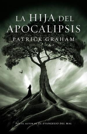 LA HIJA DEL APOCALIPSIS | GRAHAM, PATRICK