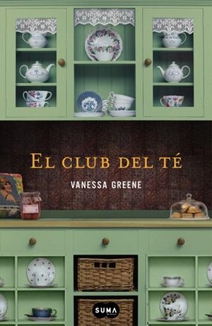 EL CLUB DEL TÉ | GREENE, VANESSA
