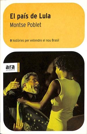 EL PAÍS DE LULA | POBLETI TEIXIDÓ, MONTSERRAT