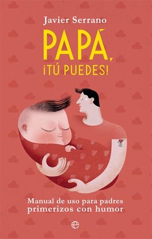 PAPÁ, ¡TÚ PUEDES! | SERRANO, JAVIER