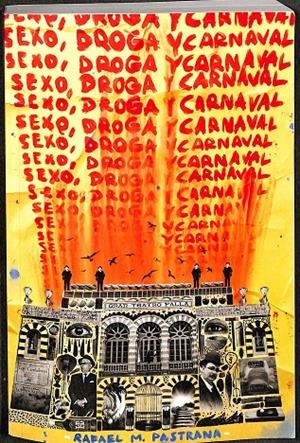 SEXO, DROGA Y CARNAVAL | V.V.A