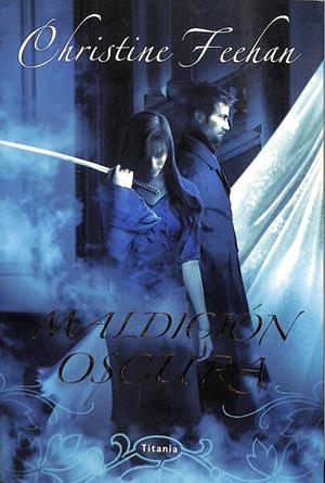 MALDICION OSCURA | CHRISTINE FEEHAN