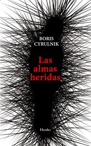 LAS ALMAS HERIDAS | CYRULNIK, BORIS