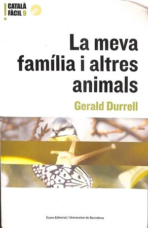 LA MEVA FAMILIA I ALTRES ANIMALS. (CATALÁN) | GERALD DURELL
