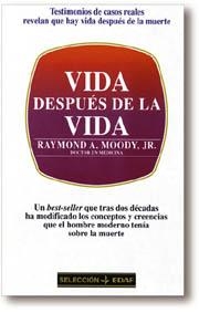 VIDA DESPUÉS DE LA VIDA | MOODY, RAYMOND A, [DR.]