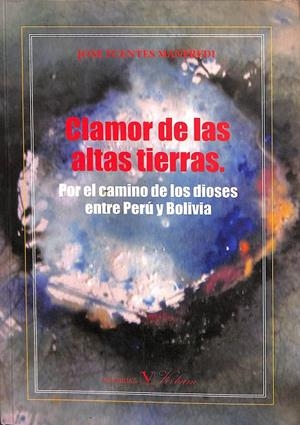 CLAMOR DE LAS ALTAS TIERRAS | FUENTES MANFREDI, JOSÉ
