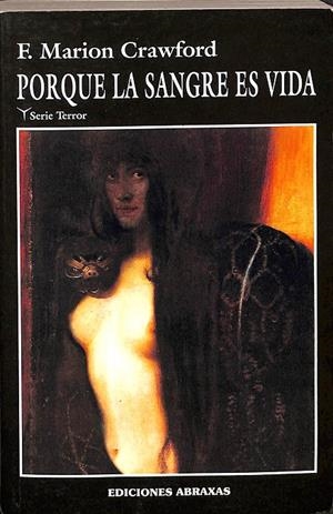 PORQUE LA SANGRE ES VIDA | F. MARION CRAWFORD
