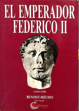 EL EMPERADOR FEDERICO II (1194-1250) | V.V.A
