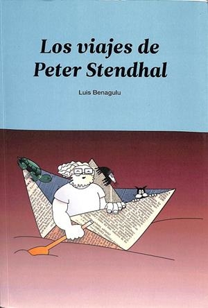 LOS VIAJES DE PETER STENDHAL | BENÍTEZ AGUADO, LUIS ANTONIO
