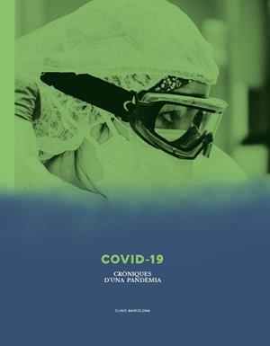 COVID-19. CRÒNIQUES D'UNA PANDÈMIA (CATALÁN) | V.V.A