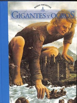 MUNDO FANTÁSTICO. GIGANTES Y OGROS. | V.V.A