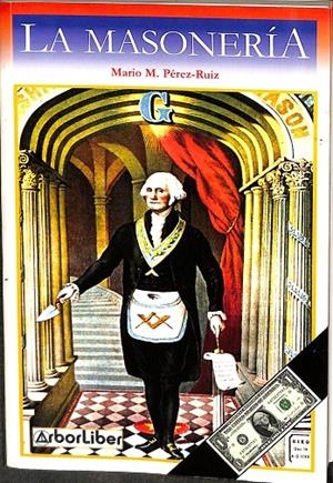LA MASONERÍA  | MARIO M. PEREZ-RUIZ