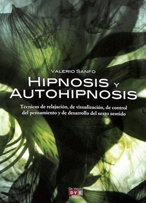 HIPNOSIS Y AUTOHIPNOSIS | SANFO, VALERIO