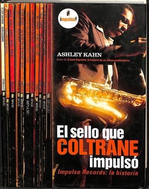 EL SELLO QUE COLTRANE IMPULSÓ | KAHN, ASHLEY