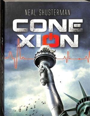 CONEXIÓN.  | NEAL SHUSTERMAN