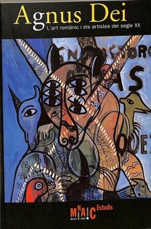 AGNUS DEI. L`ART ROMANIC I ELS ARTISTES DEL SEGLE XX (CATALÁN) | AGNYS DEI