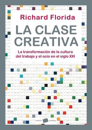 LA CLASE CREATIVA | FLORIDA, RICHARD