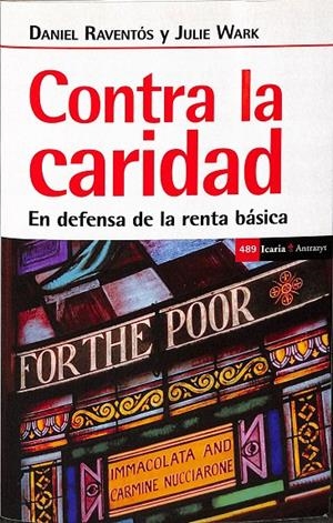 CONTRA LA CARIDAD | RAVENTÓS PAÑELLA, DANIEL/ESCRIBANO, DANIEL