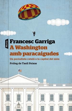 A WASHINGTON AMB PARACAIGUDES (CATALÁN) | GARRIGA, FRANCESC