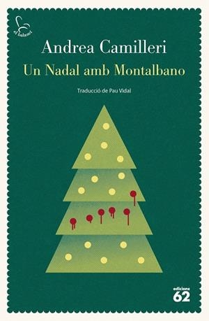 UN NADAL AMB MONTALBANO (CATALÁN) | CAMILLERI, ANDREA