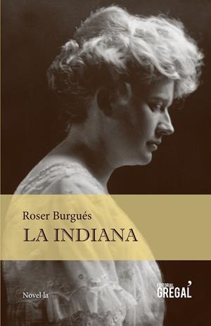LA INDIANA (CATALÁN) | BURGUÉS, ROSER