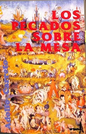LOS PECADOS SOBRE LA MESA | ADOLFO CARETO