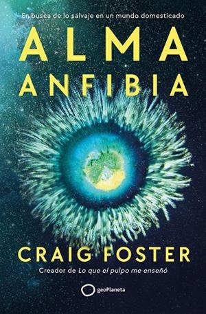 ALMA ANFIBIA | FOSTER, CRAIG