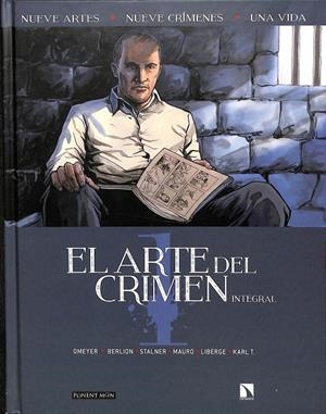 EL ARTE DEL CRIMEN | BERLION, OLIVIER/OMEYER, MARC/STALNER, ERIC